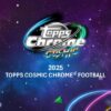 2025 Topps Cosmic Chrome Football Hobby 8-Box Case